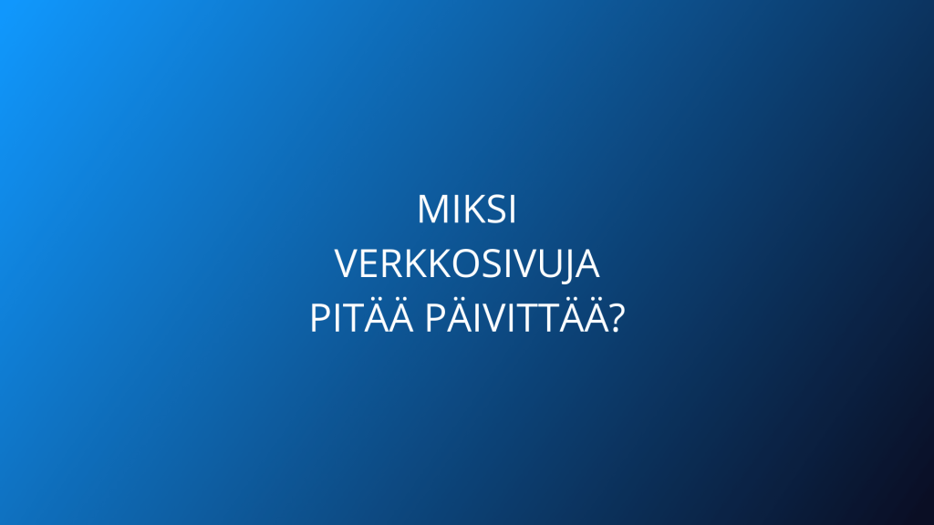 Verkkosivujen päivitys blogi