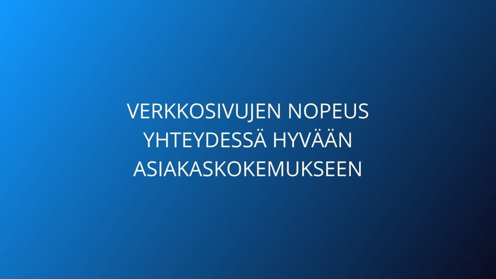 Verkkosivujen nopeus blogi